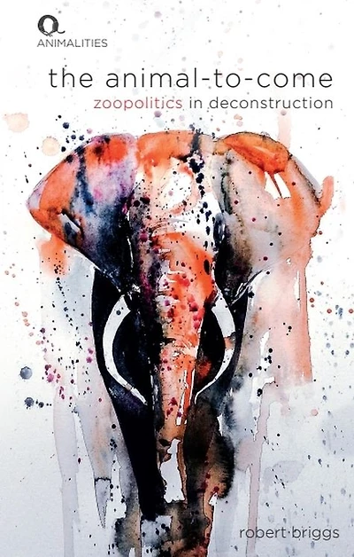 The Animal-To-Come: Zoo-Politics Deconstruction