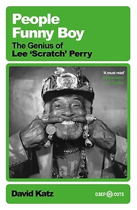 People Funny Boy: The Genius of Lee 'Scratch' Perry