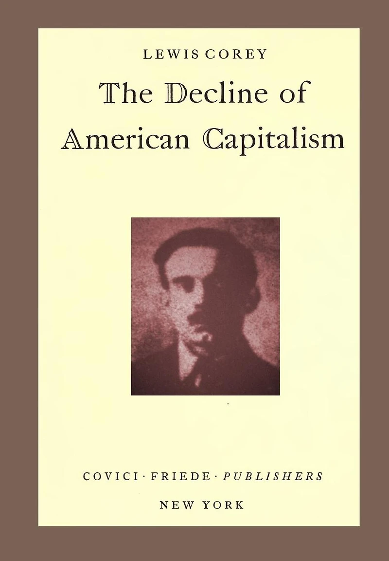 The decline of American capitalism