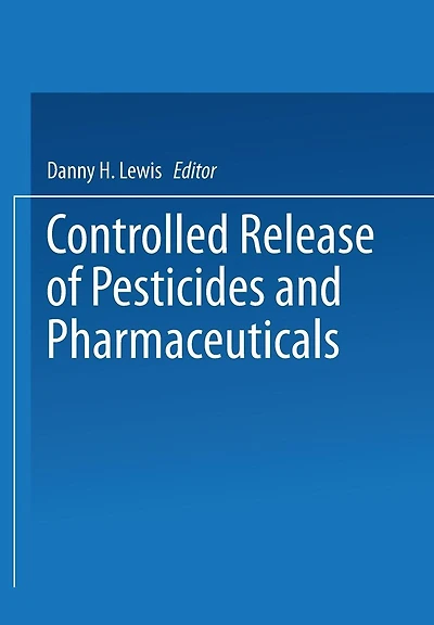 Controlled Release of Pesticides and Pharmaceuticals