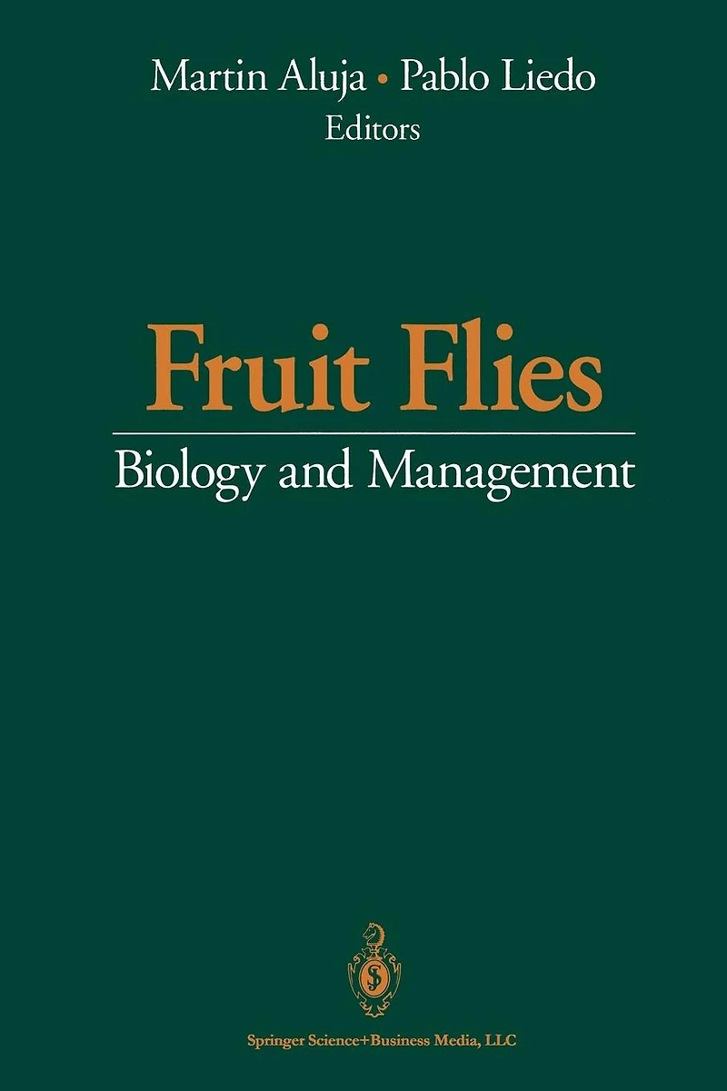 Fruit Flies: Biology and Management