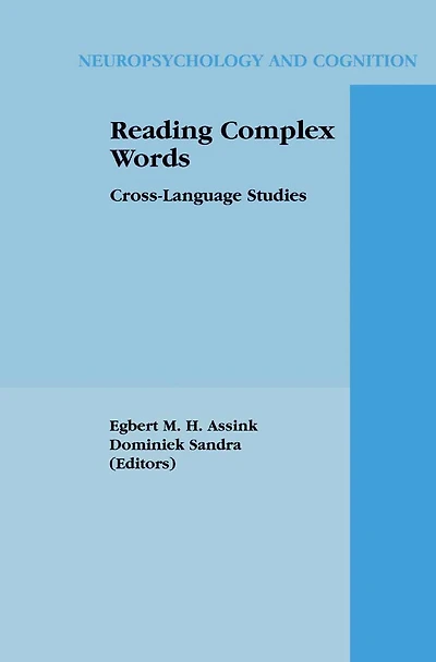 Reading Complex Words: Cross-Language Studies