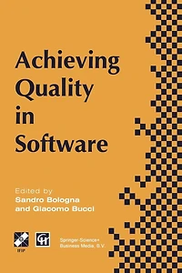 achieving quality Software: Proceedings of the third international conference on software, 1996