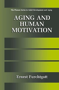 Aging and Human Motivation