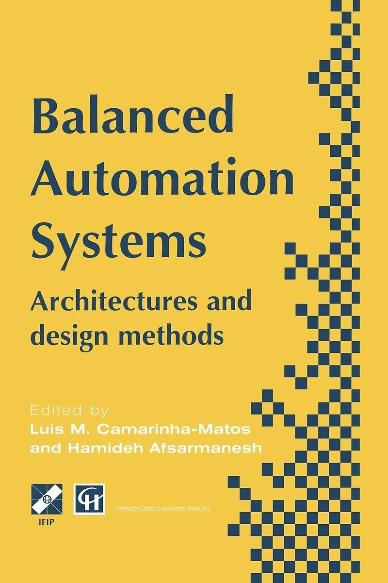 Balanced Automation Systems: Architectures and design methods