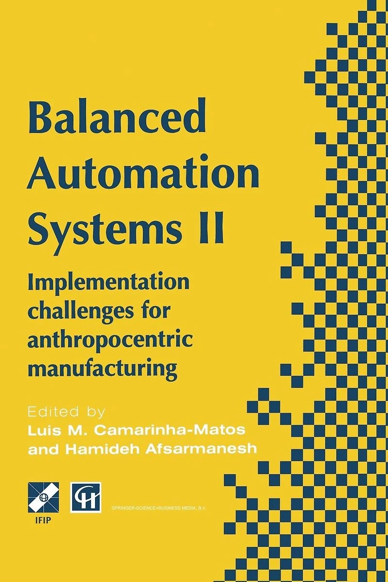 Balanced Automation Systems II: Implementation challenges for anthropocentric manufacturing