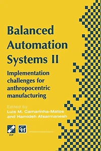 Balanced Automation Systems II: Implementation challenges for anthropocentric manufacturing