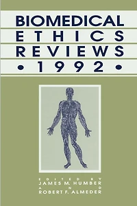 Biomedical Ethics Reviews · 1992