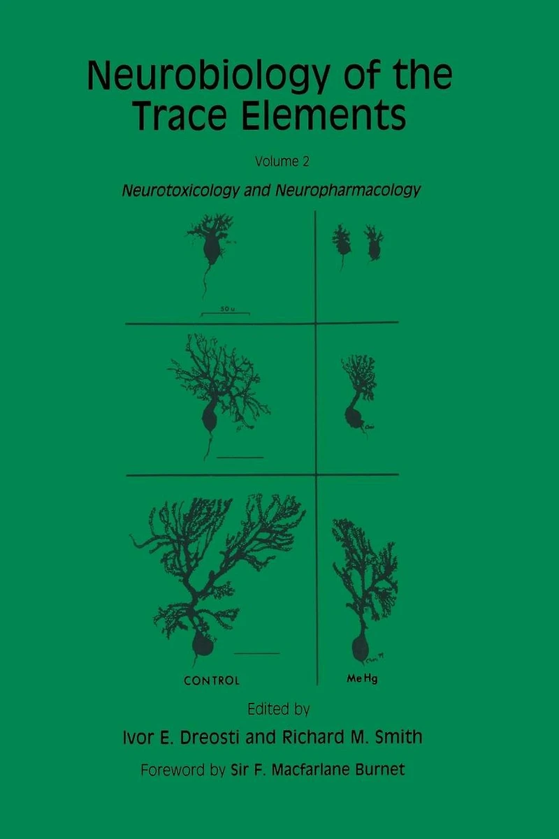 Neurobiology of the Trace Elements: Volume 2: Neurotoxicology and Neuropharmacology