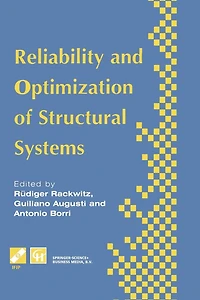reliability and optimization of structural Systems: Proceedings the sixth IFIP WG7.5 working conference on systems 1994