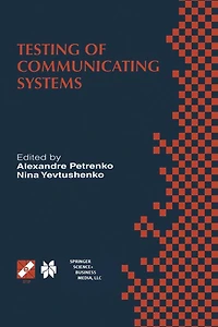 Testing of Communicating Systems: Proceedings the IFIP TC6 11th International Workshop on Systems (IWTCS'98) August 31-September 2, 1998, Tomsk, Russia