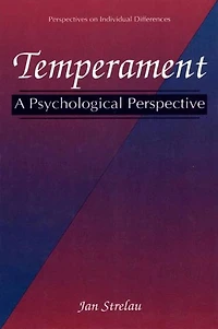 Temperament: A Psychological Perspective