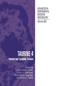 Taurine 4: and Excitable Tissues