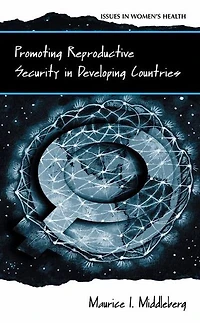 Promoting Reproductive Security Developing Countries