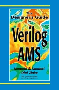 The Designer's Guide to Verilog-AMS