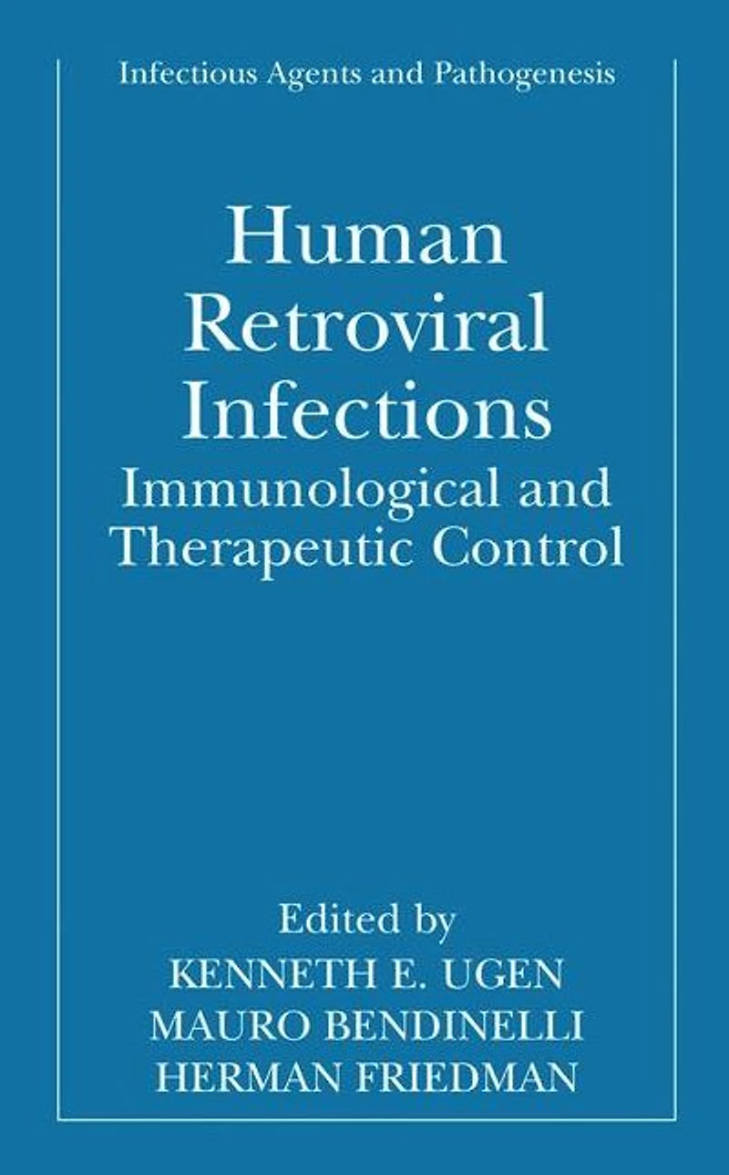 Human Retroviral Infections: Immunological and Therapeutic Control