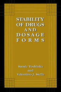 Stability of Drugs and Dosage Forms