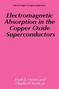 Electromagnetic Absorption the Copper Oxide Superconductors