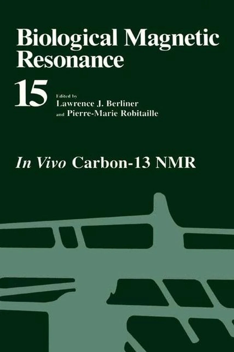 Biological Magnetic Resonance: Vivo Carbon-13 NMR