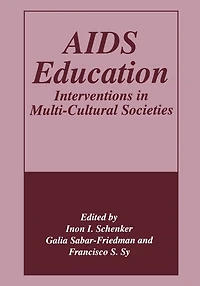 AIDS Education: Interventions Multi-Cultural Societies