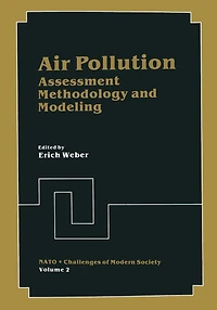 Air Pollution: Assessment Methodology and Modeling