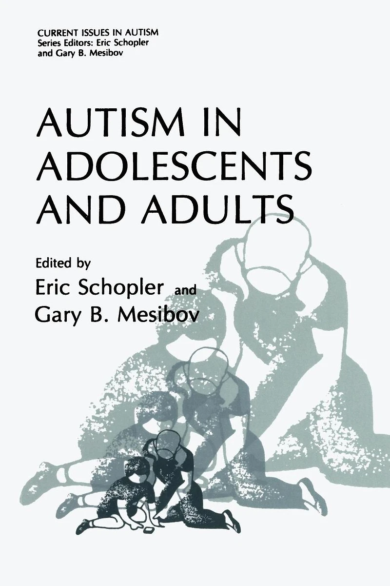 Autism Adolescents and Adults