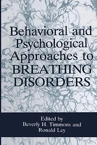 Behavioral and Psychological Approaches to Breathing Disorders