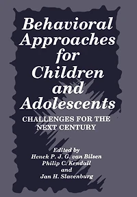 Behavioral Approaches for Children and Adolescents: Challenges the Next Century