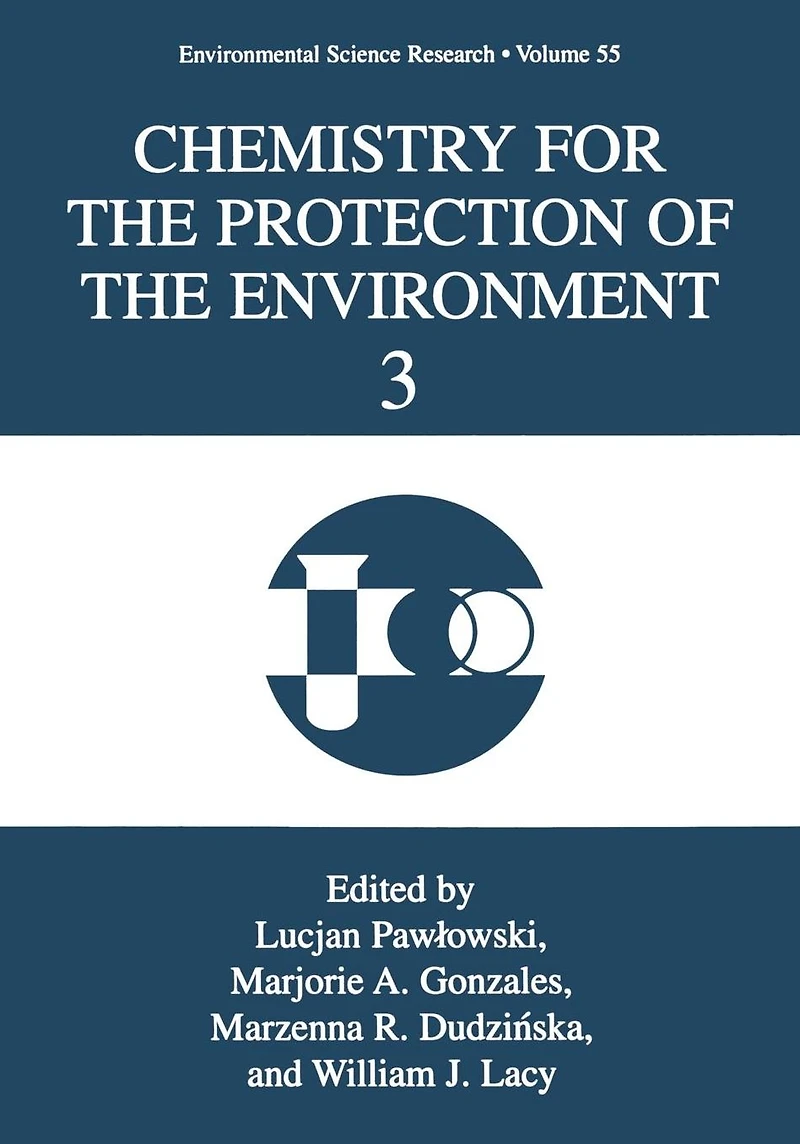 Chemistry for the Protection of Environment 3