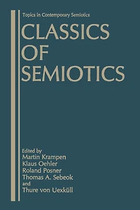 Classics of Semiotics