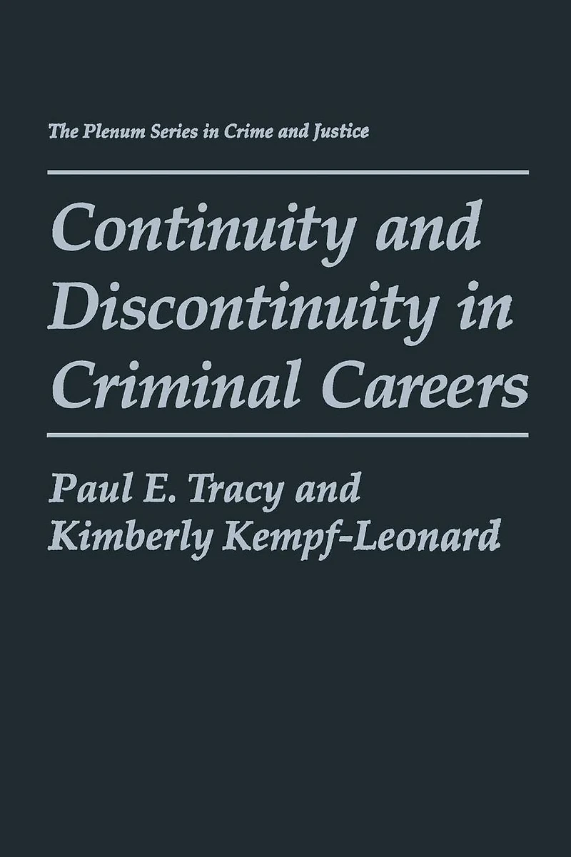 Continuity and Discontinuity Criminal Careers