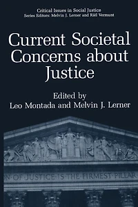 Current Societal Concerns about Justice