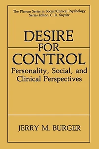 Desire for Control: Personality, Social and Clinical Perspectives
