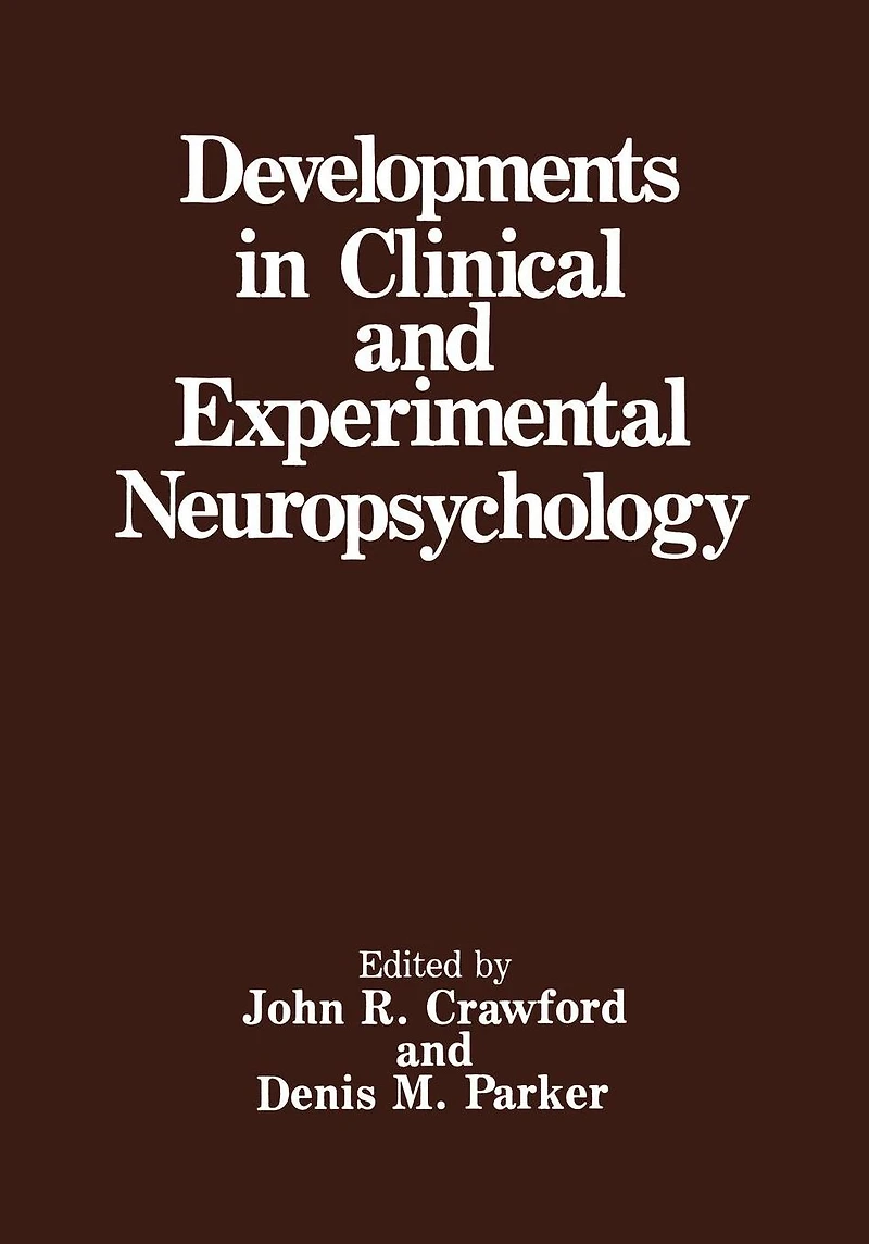 Developments Clinical and Experimental Neuropsychology
