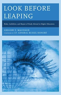 Look Before Leaping: Risks, Liabilities, and Repair of Study Abroad in Higher Education