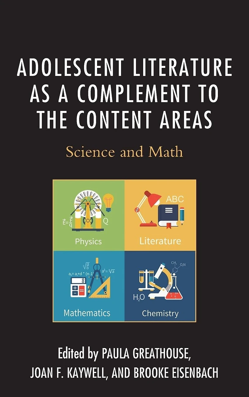 Adolescent Literature as a Complement to the Content Areas: Science and Math