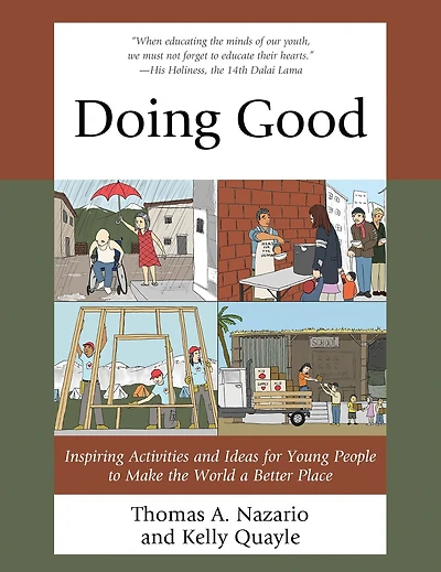 Doing Good: Inspiring Activities and Ideas for Young People to Make the World a Better Place