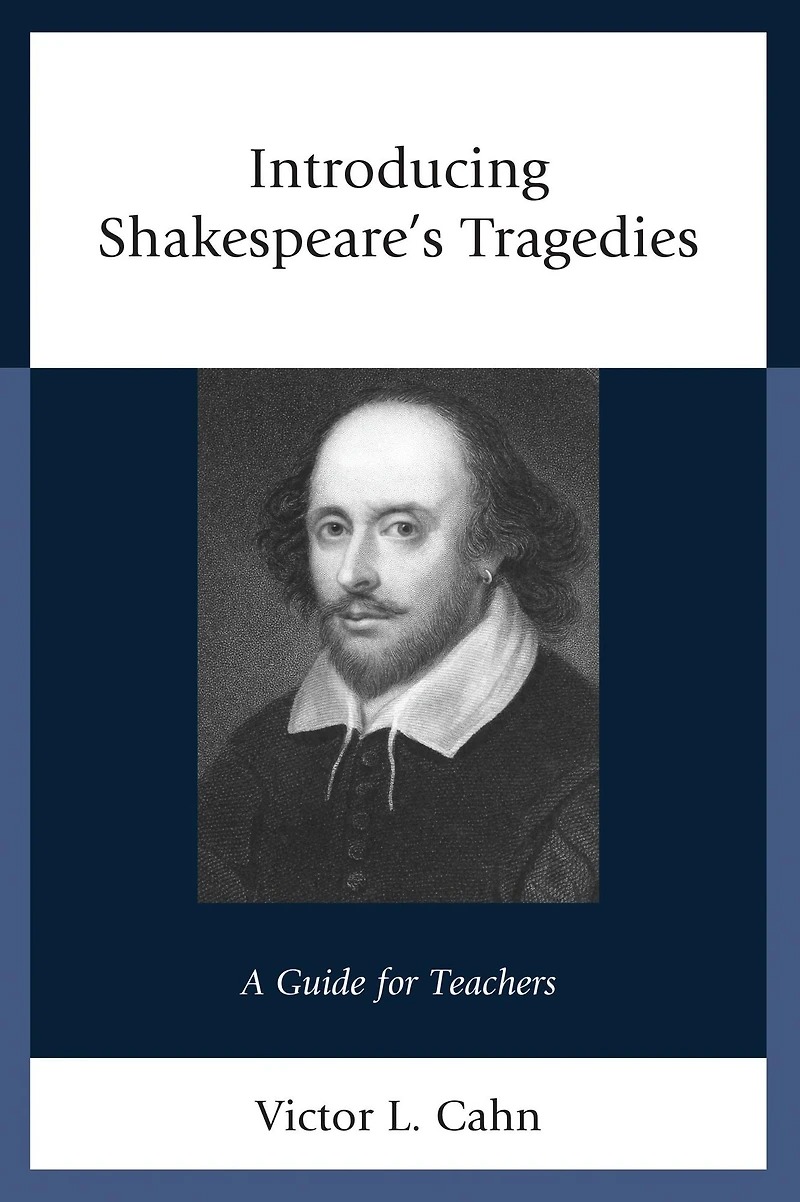Introducing Shakespeare's Tragedies: A Guide for Teachers