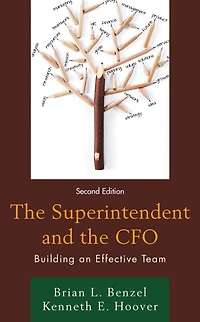 The Superintendent and the CFO: Building an Effective Team