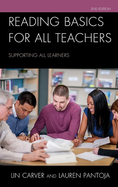 Reading Basics for All Teachers: Supporting Learners