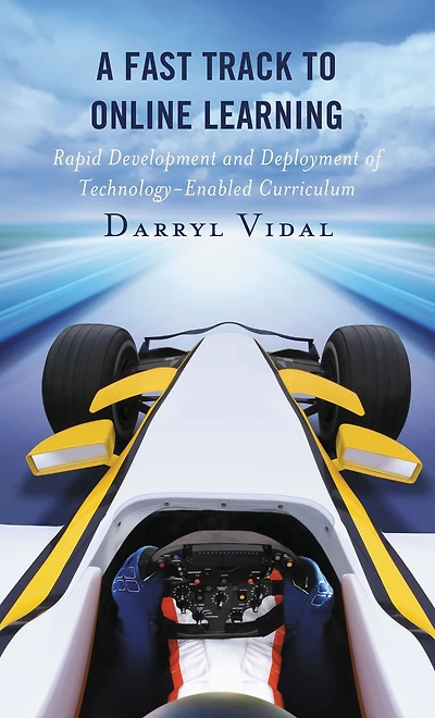 A Fast Track to Online Learning: Rapid Development and Deployment of Technology Enabled Curriculum