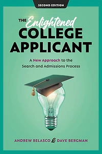 the Enlightened College Applicant: A New Approach to Search and Admissions Process