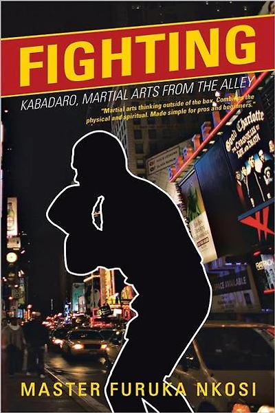 Fighting: Kabadaro, Martial Arts from the Alley