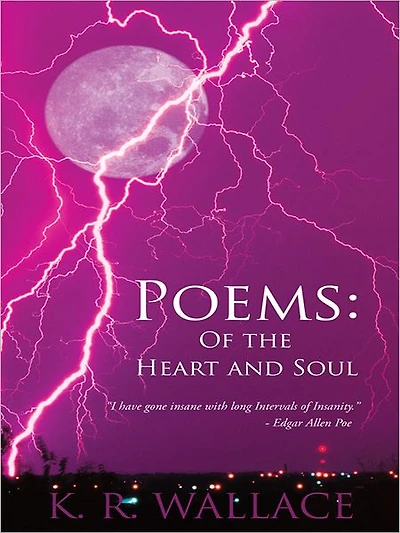 Poems: Of the Heart and Soul