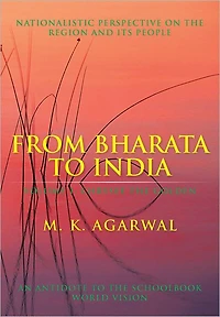 From Bharata to India: Volume 1: Chrysee the Golden
