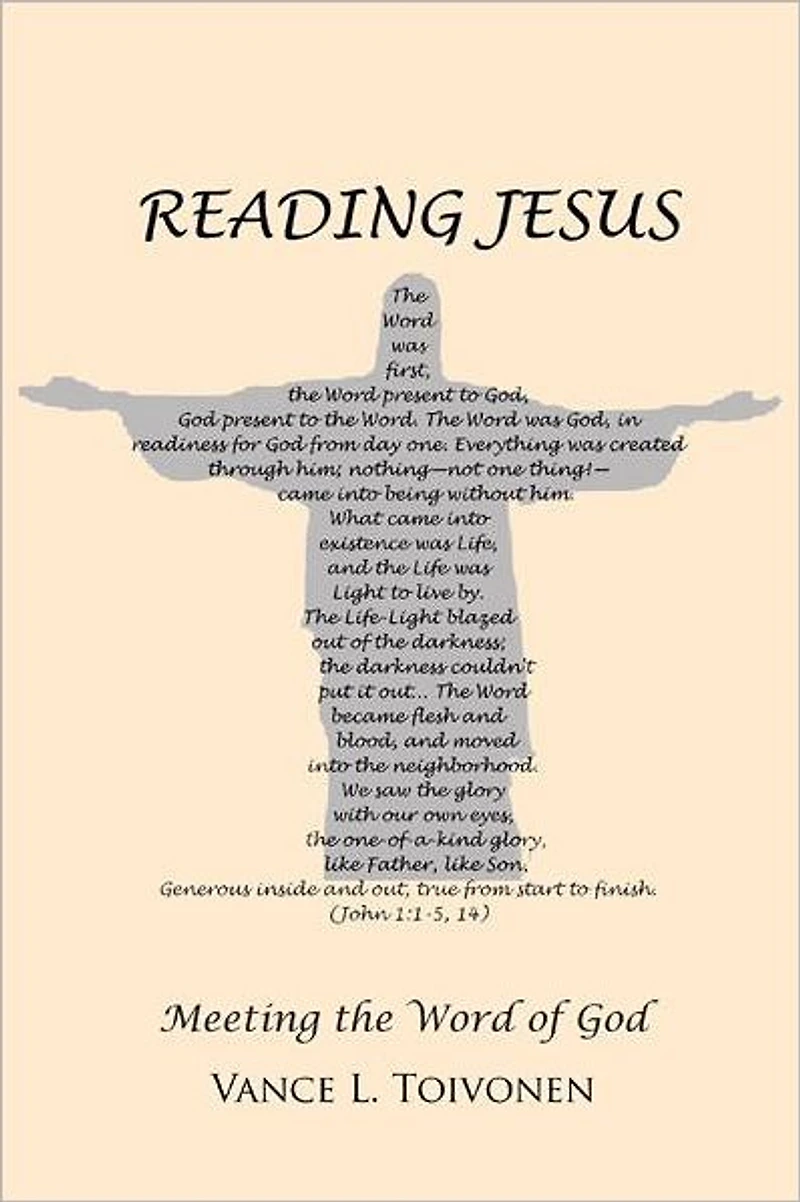 Reading Jesus: Meeting the Word of God