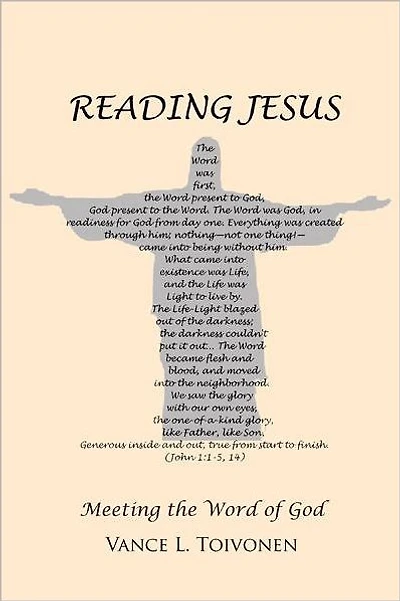 Reading Jesus: Meeting the Word of God