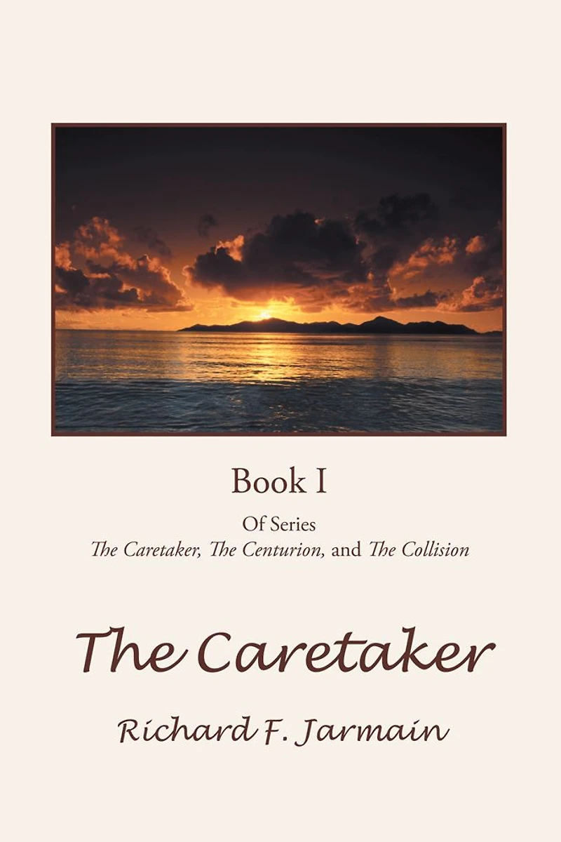 The Caretaker: Book I