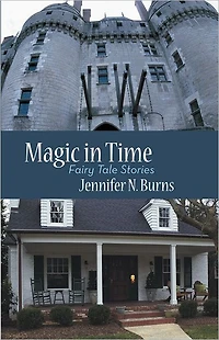 Magic in Time: Fairy Tale Stories