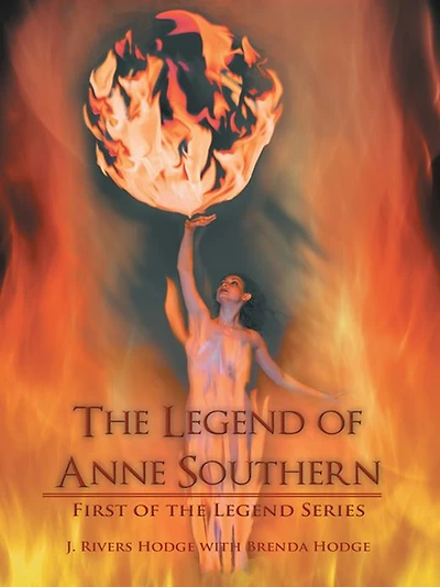 The Legend of Anne Southern: First of the Legend Series